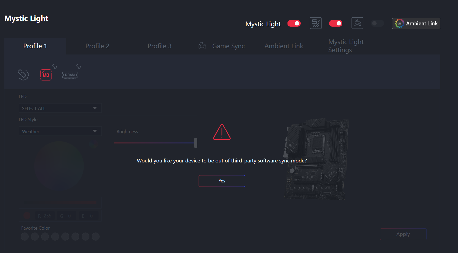 MSI Mystic Light greyed out with prompt asking 'Would you like your device to be out of third-party software sync mode?'